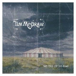 Set This Circus Down by Tim McGraw ( Audio CD   Apr. 24, 2001)