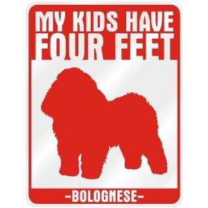    My Kids Have 4 Feet  Bolognese  Parking Sign Dog