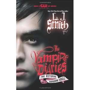  The Vampire Diaries: The Return: Shadow Souls [Paperback 
