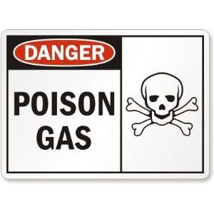  Danger: Poison Gas (with graphic) Aluminum Sign, 10 x 7 