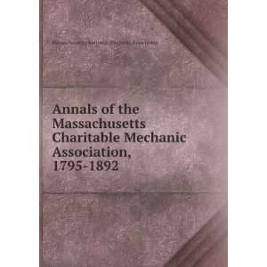   1892 Massachusetts Charitable Mechanic Association  Books