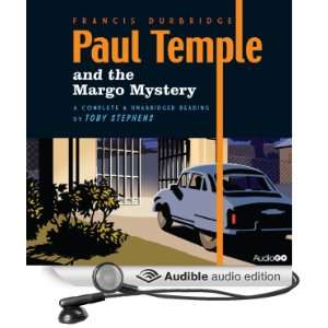 Paul Temple and the Margo Mystery [Unabridged] [Audible Audio Edition 