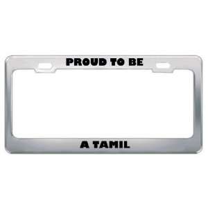 Rather Be A Tamil Nationality Country Flag License Plate Frame Tag 