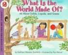 Lets Read And Find Out   What Is The World Made Of (199