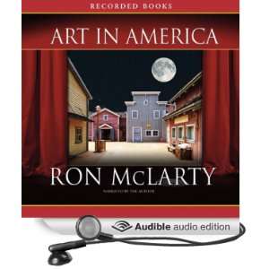  Art in America (Audible Audio Edition) Ron McLarty Books