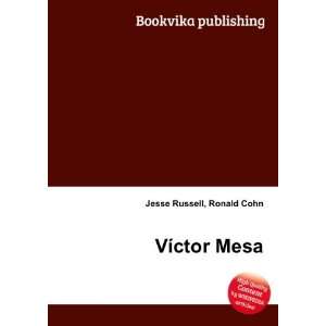  VÃ­ctor Mesa Ronald Cohn Jesse Russell Books