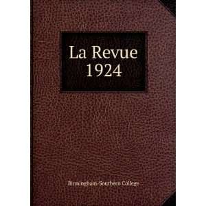  La Revue. 1924 Birmingham Southern College Books