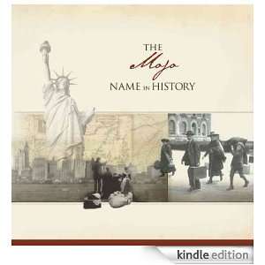 The Mojo Name in History: Ancestry  Kindle Store