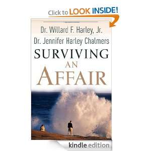 Surviving an Affair Willard F. Harley Jr., Jennifer Harley Chalmers 