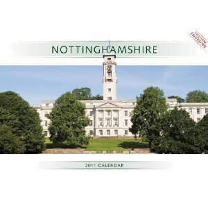 2011 Regional Calendars: Nottinghamshire   12 Month 
