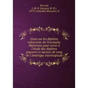   Jacques M. R.), 1873 ,Gonzalez Rincones, R Surcouf: Books