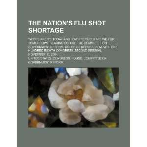  The nations flu shot shortage: where are we today and how 