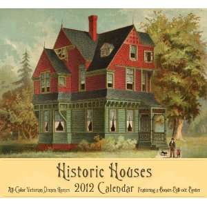  Historic Houses 2012 Wall Calendar 