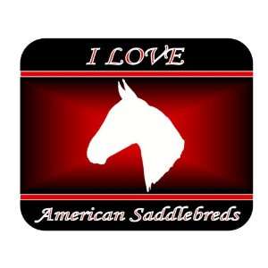  I Love American Saddlebred Horses Mouse Pad   Red Design 