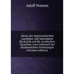   bei akademischen Vorlesungen (German Edition) Adolf Noreen Books