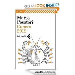 Cancro 2012 (Italian Edition) Marco Pesatori  Kindle 