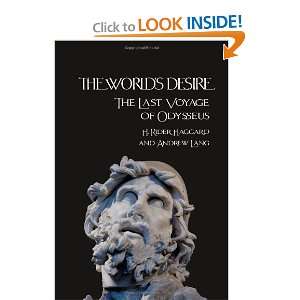   : The Last Voyage of Odysseus [Paperback]: H. Rider Haggard: Books