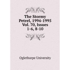  , 1994 1995. Vol. 70, Issues 1 6, 8 10: Oglethorpe University: Books