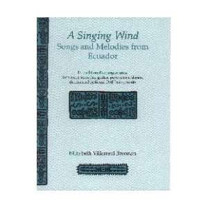   Wind Songs and Melodies from Ecuador   Book/CD Musical Instruments