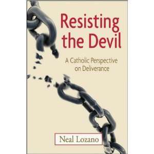  Resisting the Devil (Neal Lozano)   Paperback: Home 