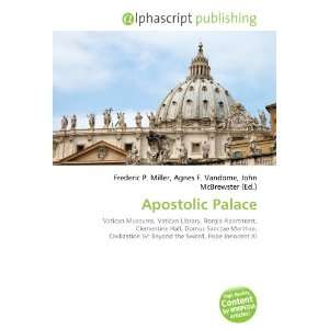  Apostolic Palace (9786133874817) Books