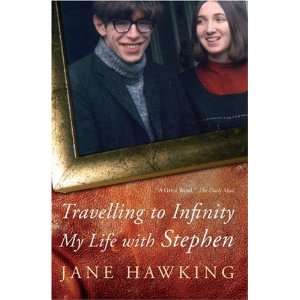   to Infinity My Life with Stephen [Hardcover] Jane Hawking Books
