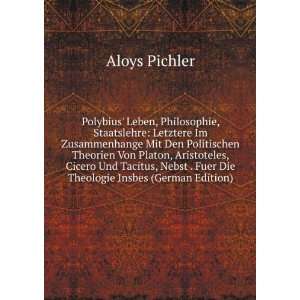   . Fuer Die Theologie Insbes (German Edition): Aloys Pichler: Books