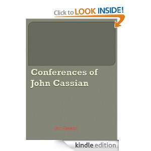 Conferences of John Cassian   New Century Kindle Format John Cassian 
