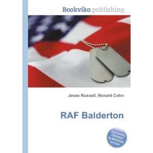  RAF Balderton Ronald Cohn Jesse Russell Books