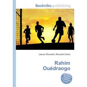  Rahim OuÃ©draogo Ronald Cohn Jesse Russell Books