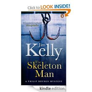 The Skeleton Man Jim Kelly  Kindle Store
