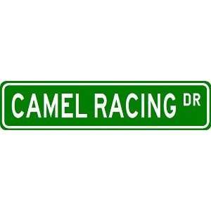  CAMEL RACING Street Sign   Sport Sign   High Quality 