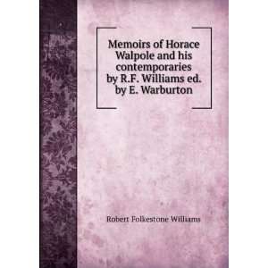   Williams ed. by E. Warburton Robert Folkestone Williams Books
