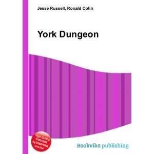  York Dungeon Ronald Cohn Jesse Russell Books