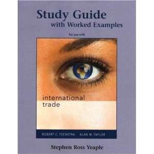  International Trade Study Guide [Paperback]: Robert C. Feenstra: Books