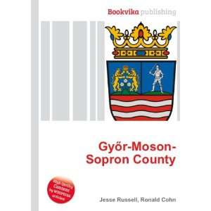    GyÅr Moson Sopron County Ronald Cohn Jesse Russell Books