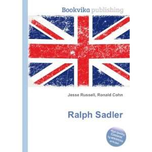  Ralph Sadler Ronald Cohn Jesse Russell Books