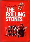 According to the Rolling Stones Mick Jagger