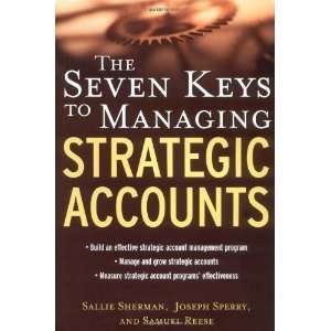   Keys to Managing Strategic Accounts [Hardcover] Sallie Sherman Books