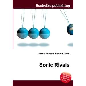  Sonic Rivals 2 Ronald Cohn Jesse Russell Books