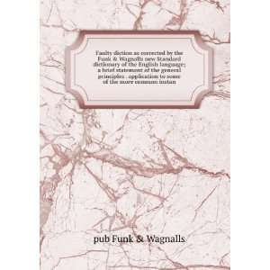   to some of the more common instan pub Funk & Wagnalls Books