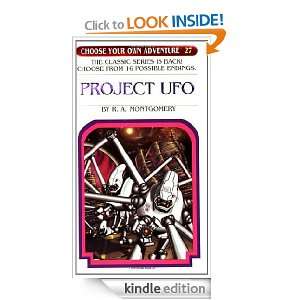 Project UFO (Choose Your Own Adventure #27) R. A. Montgomery  
