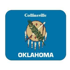  US State Flag   Collinsville, Oklahoma (OK) Mouse Pad 