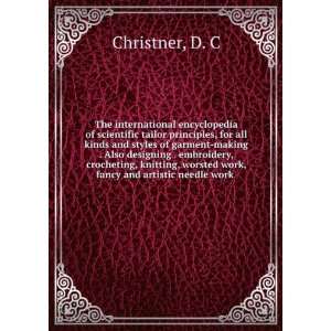   work, fancy and artistic needle work  D. C. Christner Books
