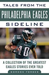   Philadelphia Eagles The Complete Illustrated History 
