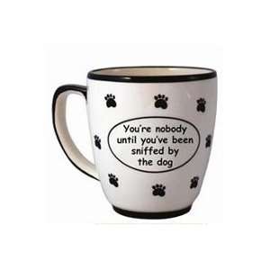 Youre Nobody until youve been sniffed by the dog Oversized Mug by 