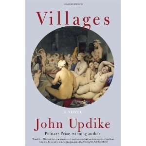  Villages A Novel [Paperback] John Updike Books