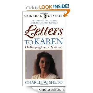 Letters to Karen Abingdon Press (Abingdon Classics) Charlie W. Shedd 