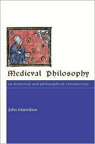 Medieval Philosophy An Historical and Philosophical Introduction 
