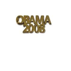  2008 BARACK OBAMA GOLD LAPEL PIN 